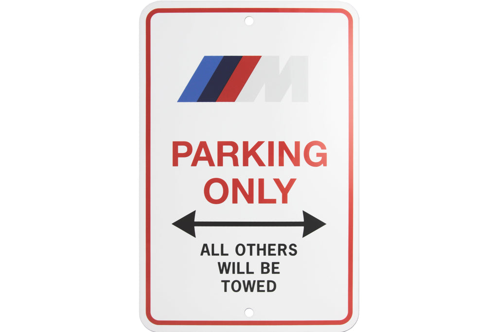 BMW M Parking Only Sign